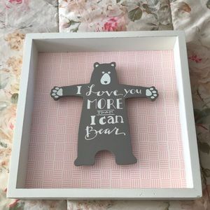 10inX10in I love you more than I can BEAR!